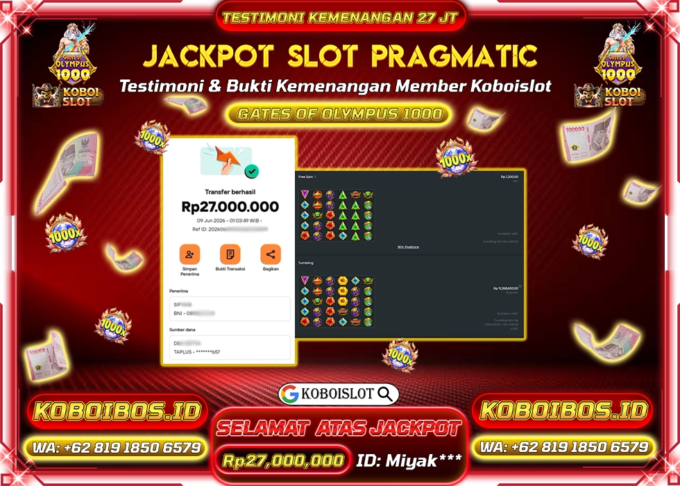 BUKTI KEMENANGAN Miyak*** SLOT GACOR GATES OF OLYMPUS 1000 Rp27.000.000,- LUNAS